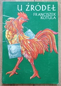 Franciszek Kotula • U źródeł