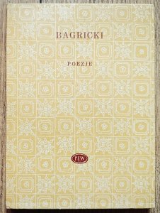 Edward Bagricki • Poezje