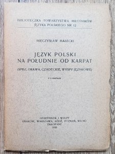 Mieczysław Małecki • Język polski na południe od Karpat