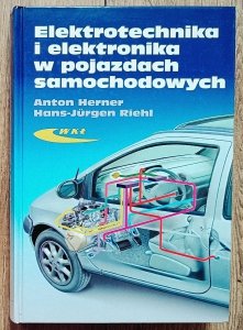 Elektrotechnika i elektronika w pojazdach samochodowych