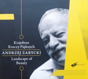 Andrzej Zarycki • Krajobraz Rzeczy Pięknych • 2CD