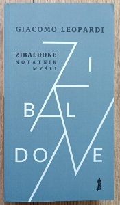Giacomo Leopardi • Zibaldone: notatnik myśli