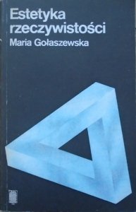Maria Gołaszewska • Estetyka rzeczywistości