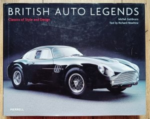 British Auto Legends. Classics of Style and Design