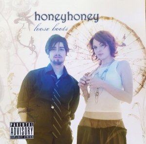 Honeyhoney • Loose Boots • CD