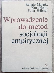 Wprowadzenie do metod socjologii empirycznej