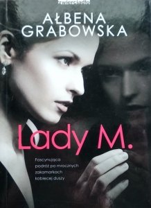 Ałbena Grabowska • Lady M.