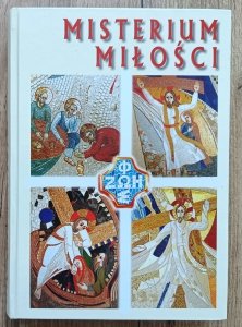 Misterium Miłości. Księga pamiątkowa dedykowana Księdzu Prałatowi Franciszkowi Chowańcowi
