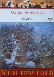 Carter Malkasian • Wojna koreańska 1950-53 [Wielkie Bitwy Historii]