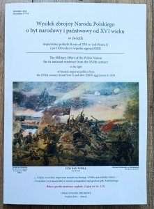 Wysiłek zbrojny Narodu Polskiego o byt narodowy i państwowy od XVI wieku w świetle imperialnej polityki Rosji