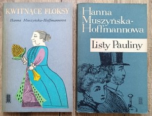 Hanna Muszyńska-Hoffmannowa • Kwitnące floksy / Listy Pauliny