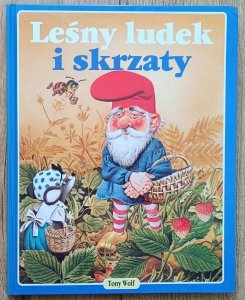 Tony Wolf • Leśny ludek i skrzaty