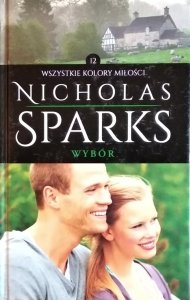 Nicholas Sparks • Wybór
