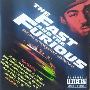 The Fast and The Furious. Original Motion Picture Soundtrack • CD