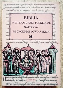 Biblia w literaturze i folklorze narodów wschodniosłowiańskich
