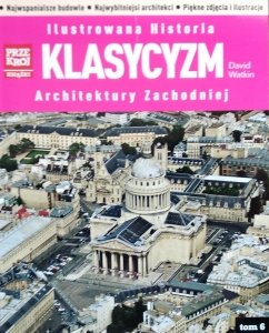 David Watkin • Ilustrowana Historia Architektury Zachodniej. Klasycyzm