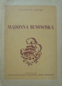 Władysław Łoziński • Madonna Busowiska