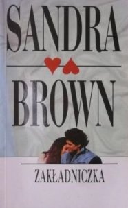 Sandra Brown • Zakładniczka