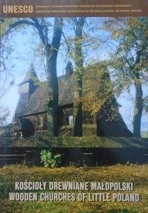 praca zbiorowa • Kościoły drewniane Małopolski
