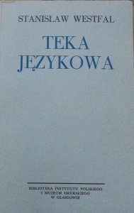 Stanisław Westfal • Teka językowa