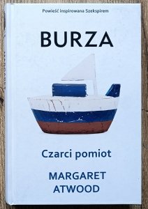 Margaret Atwood • Burza / Czarci pomiot