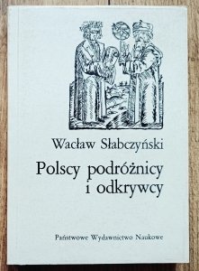 Wacław Słabczyński • Polscy podróżnicy i odkrywcy