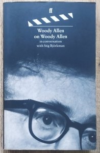Woody Allen on Woody Allen in Conversation with Stig Bjorkman
