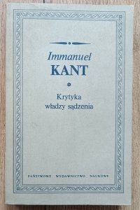Immanuel Kant • Krytyka władzy sądzenia