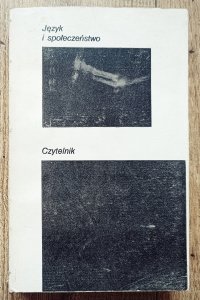 red. Michał Głowiński • Język i społeczeństwo