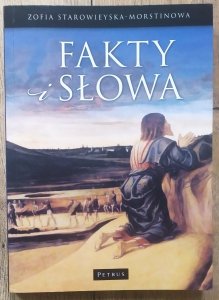 Zofia Starowieyska-Morstinowa • Fakty i słowa