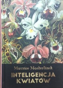 Maurice Maeterlinck • Inteligencja kwiatów 