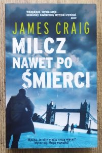James Craig • Milcz nawet po śmierci