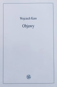 Wojciech Kass • Objawy
