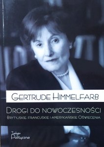 Gerthrude Himmelfarb • Drogi do nowoczesności