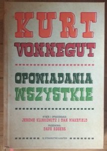 Kurt Vonnegut • Opowiadania wszystkie