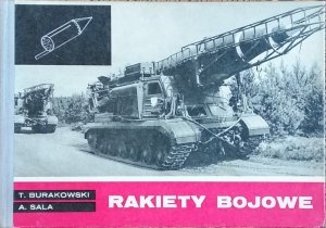 Tadeusz Burakowski • Rakiety bojowe
