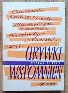 Stefan Glaser • Urywki wspomnień