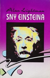 Alan Lightman • Sny Einsteina 