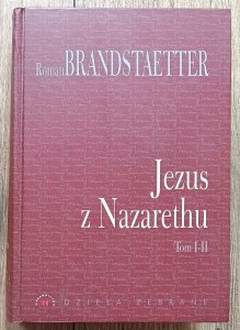 Roman Brandstaetter • Jezus z Nazarethu
