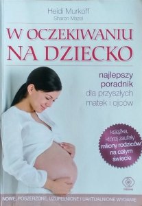 Heidi Murkoff • W oczekiwaniu na dziecko