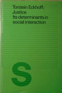 Torstein Eckhoff • Justice. Its Determinants in Social Interaction [dedykacja autorska]