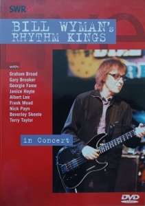 Bill Wyman’s Rhythm Kings • In Concert • DVD