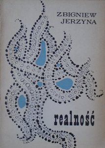 Zbigniew Jerzyna • Realność