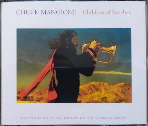 Chuck Mangione • Children of Sanchez • 2CD