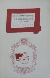Jerzy Harasymowicz • Podsumowanie zieleni [Andrzej Heidrich]