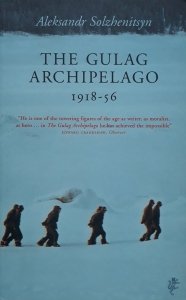 Aleksandr Solzhenitsyn • The Gulag Archipelago 1918-56
