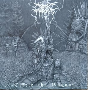 Darkthrone • Circle the Wagons • CD
