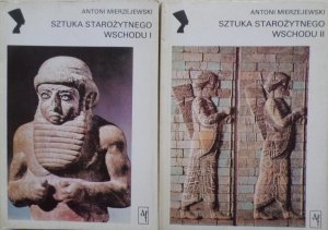 Antoni Mierzejewski • Sztuka starożytnego Wschodu [komplet]