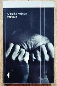 Angelika Kuźniak • Papusza