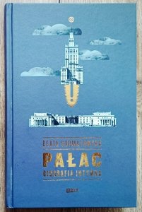 Beata Chomątowska • Pałac. Biografia intymna